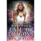 Elizabeth and the Call of Dragons: A Reverse Harem Paranormal Romance - Paperback
