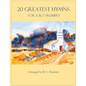 20 Greatest Hymns for Solo Trumpet - Paperback