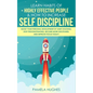 Learn Habits of Highly Effective People & How to Increase Self Discipline: Boost Your Personal Development by Habit Stacking, Stop Procrastinating, Be - Paperback