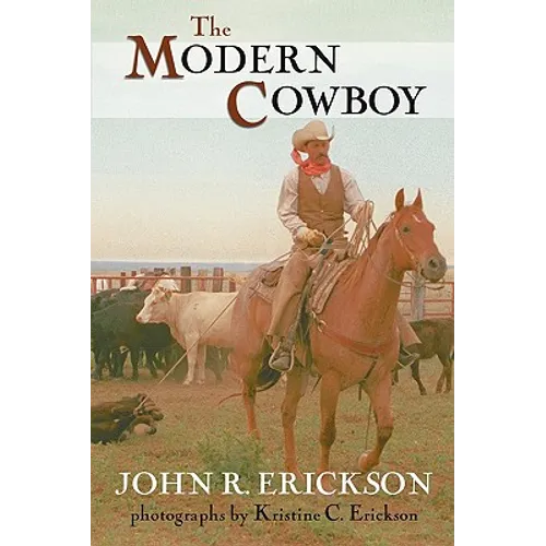 The Modern Cowboy: Second Edition Volume 7 - Paperback
