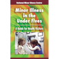 Minor illness in the under fives: A guide for health visitors - Paperback