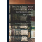 The New England Historical and Genealogical Register; vol. 19 - Paperback