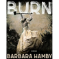 Burn: Poems - Paperback