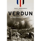 Verdun: The Longest Battle of the Great War - Hardcover