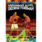 Rumble in the Jungle: Muhammad Ali vs. George Foreman - Library Binding