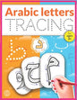 Arabic Letters Tracing: Arabic Alphabet Handwriting Practice Workbook, Arabic alphabet tracing, Arabic letters for kids ages 3+, Arabic learni - Paperback