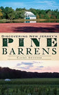 Discovering New Jersey's Pine Barrens - Hardcover