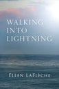 Walking Into Lightning - Paperback