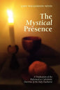 The Mystical Presence - Paperback