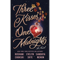 Three Kisses, One Midnight - Hardcover
