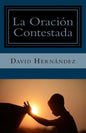 La Oracion Contestada - Paperback