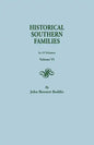 Historical Southern Families. in 23 Volumes. Volume VI - Paperback