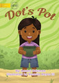 Dot's Pot - Paperback