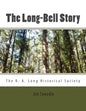 The Long-Bell Story - Paperback