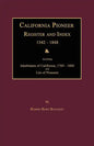California Pioneer Register and Index 1542-1848 - Paperback