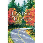 Leaning into Curves: Trusting the Wild, Intuitive Way of Love - Hardcover