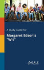 A Study Guide for Margaret Edson's "Wit" - Paperback