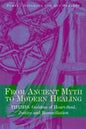 From Ancient Myth to Modern Healing: Themis: Goddess of Heart-Soul, Justice and Reconciliation - Paperback