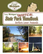 Camp Michigan's Unofficial State Park Handbook: Northern Lower Peninsula - Paperback