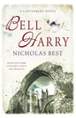 Bell Harry: A Canterbury Novel - Paperback