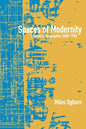 Spaces of Modernity: London's Geographies 1680-1780 - Paperback