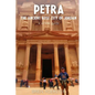Petra: The Ancient Rose City Of Jordan: A Virtual Guide - Paperback