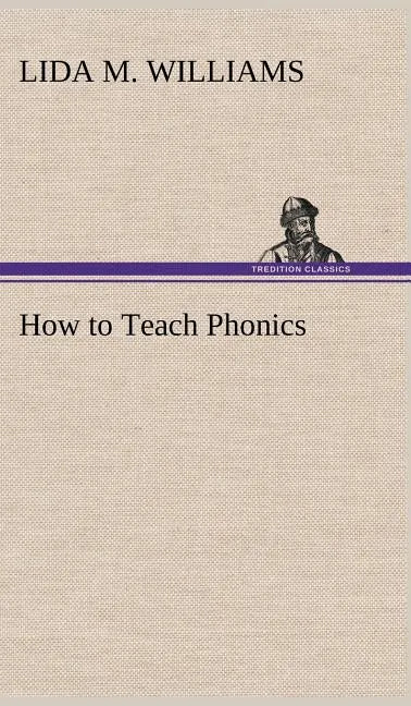 How to Teach Phonics - Hardcover