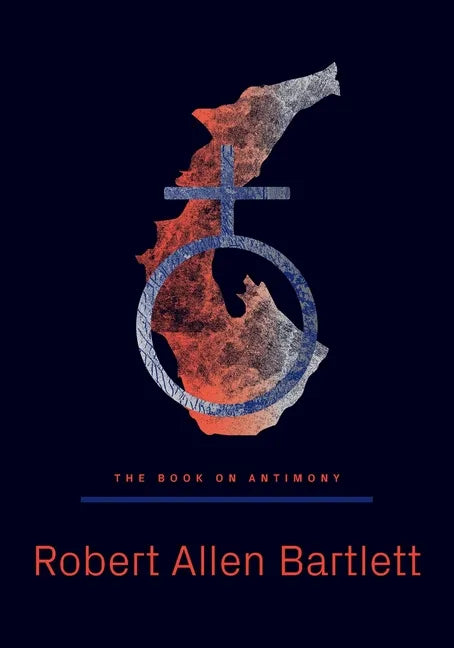 The Book on Antimony: Dancing with the Black Dragon - Paperback