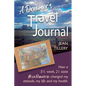 A Dreamer's Travel Journal: How a 5 1/2 week, 22 state #epicRoadtrip changed my attitude, my life and my health - Paperback