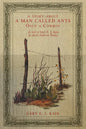 A Story About a Man Called Ants Once a Cowboy: As Told to Gary E. J. Kain by Ansel Anderson Earley - Paperback