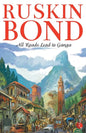 All Roads Lead to Ganga - Paperback