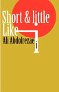 Short & little like i - Paperback
