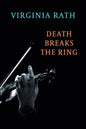 Death Breaks the Ring: (A Michael Dundas Mystery) - Paperback