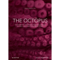 The Octopus: On Diversities, Art Production, Educational Models, and Curatorial Trajectories - Paperback