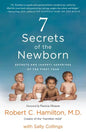 7 Secrets of the Newborn: Secrets and (Happy) Surprises of the First Year - Paperback
