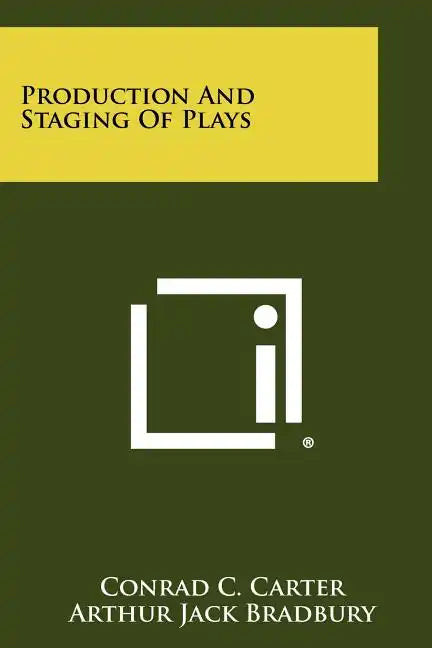 Production And Staging Of Plays - Paperback