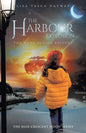 The Harbour Explosion: The Nova Scotia Episode - Paperback