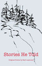 Stories He Told: Original Poems by Bart Laemmel - Paperback