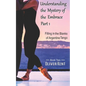 Understanding the Mystery of the Embrace Part 1: Filling in the Blanks of Argentine Tango Book 2 - Paperback