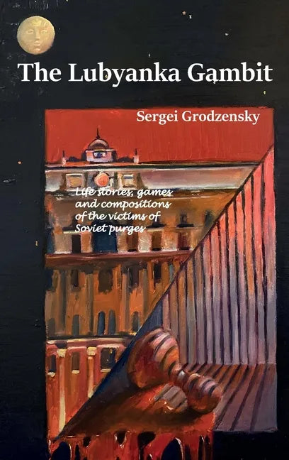 The Lubyanka Gambit - Hardcover