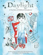 Daylight: A True Story of Childhood Schizophrenia - Paperback