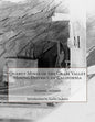 Quartz Mines of the Grass Valley Mining District of California - Paperback