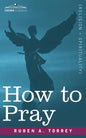 How to Pray - Paperback
