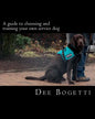 A guide to choosing and training your own service dog - Paperback