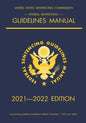 Federal Sentencing Guidelines Manual; 2021-2022 Edition: With inside-cover quick-reference sentencing table - Paperback