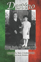 Destino: From Italy to Kansas City - Paperback