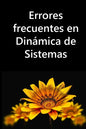 Errores frecuentes en Dinámica de Sistemas: Guía para construir modelos de simulación, diagramas causales, diagramas de flujos (Diagramas de ... sin f - Paperback
