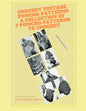 Crochet Vintage Poncho Patterns A Collection of 7 Poncho Patterns to Crochet - Paperback