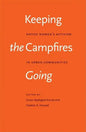 Keeping the Campfires Going: Native Women's Activism in Urban Communities - Paperback