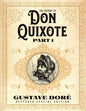 The History of Don Quixote Part 1: Gustave Doré Restored Special Edition - Paperback
